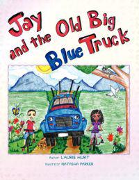 Jay and the Old Big Blue Truck