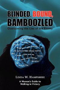 Bokomslag för "Blinded, Bound, Bamboozled"