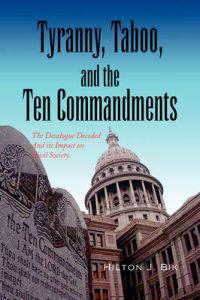 Bokomslag för "Tyranny, Taboo, and the Ten Commandments"