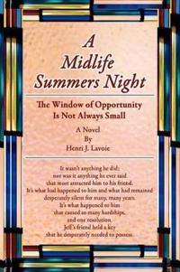 A Midlife Summers Night