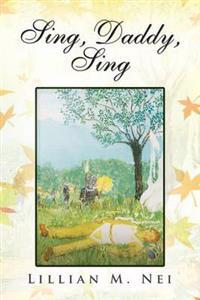 Bokomslag för "Sing, Daddy, Sing"