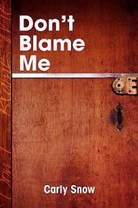 Don't Blame Me