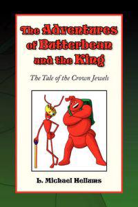 Bokomslag för "The Adventures of Butterbean and the King, the Tale of the Crown Jewels"