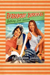 Everybody Survives Bathing Suit Season