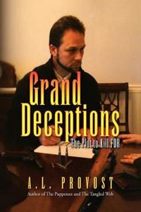 Grand Deceptions