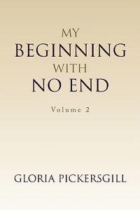 My Beginning with No End
