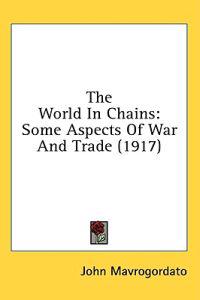 The World in Chains