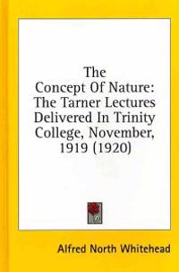 The Concept of Nature