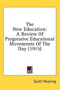 The New Education