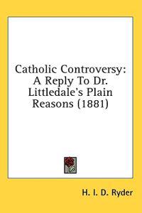 Catholic Controversy