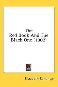 The Red Book And The Black One (1802)