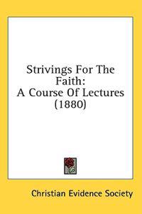 Strivings For The Faith