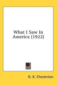 What I Saw in America