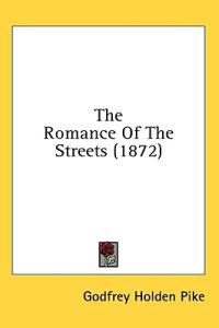The Romance Of The Streets (1872)