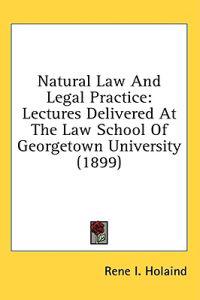 Natural Law and Legal Practice