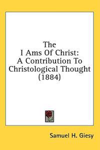 The I Ams Of Christ