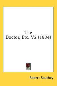 The Doctor, Etc. V2 (1834)