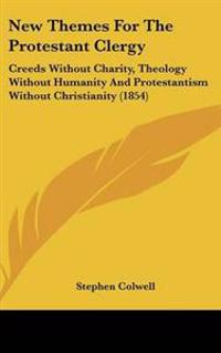 New Themes For The Protestant Clergy