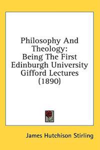 Philosophy and Theology