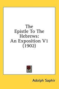 The Epistle to the Hebrews