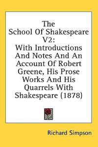 The School Of Shakespeare V2