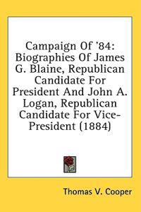 Campaign Of '84