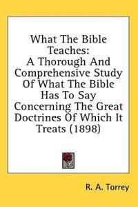 What the Bible Teaches