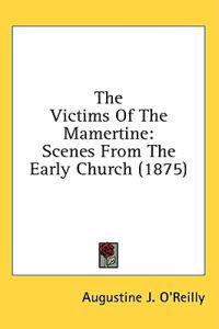 O'Reilly, A: Victims Of The Mamertine