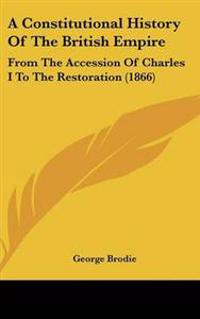 Constitutional History Of The British Empire