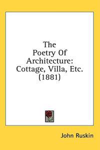 The Poetry of Architecture