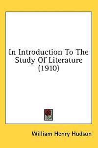 In Introduction to the Study of Literature