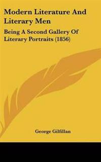 Modern Literature And Literary Men