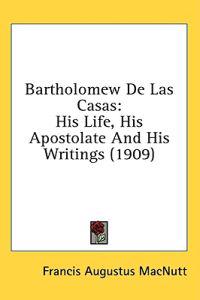 Bartholomew De Las Casas
