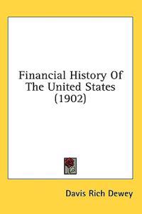 Bokomslag för "Financial History Of The United States"