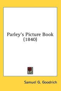 Parley's Picture Book (1840)