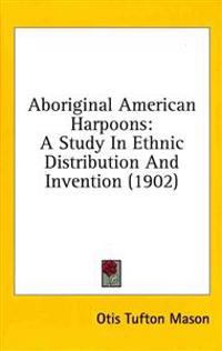 Aboriginal American Harpoons