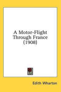 Bokomslag för "A Motor-Flight Through France"
