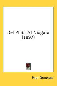 Del Plata Al Niagara