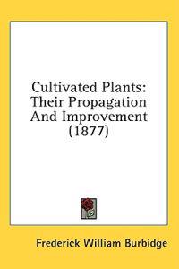 Cultivated Plants