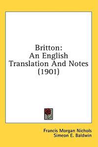 Britton an English Translation and Notes