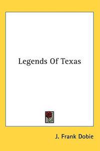 Legends of Texas