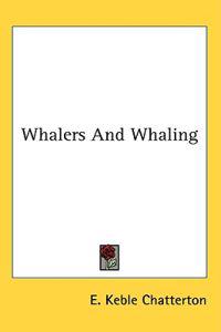 Whalers and Whaling