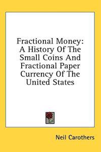 Fractional Money
