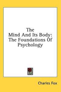 The Mind and Its Body