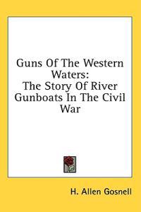 Guns of the Western Waters