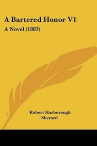 A Bartered Honor V1