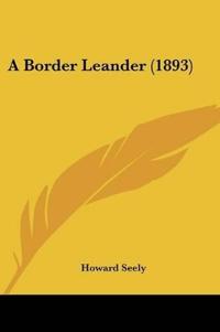 A Border Leander (1893)