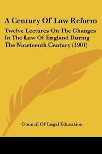 A Century Of Law Reform