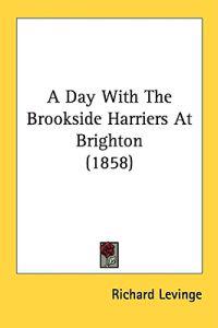 A Day With The Brookside Harriers At Brighton (1858)