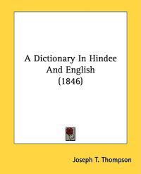A Dictionary In Hindee And English (1846)